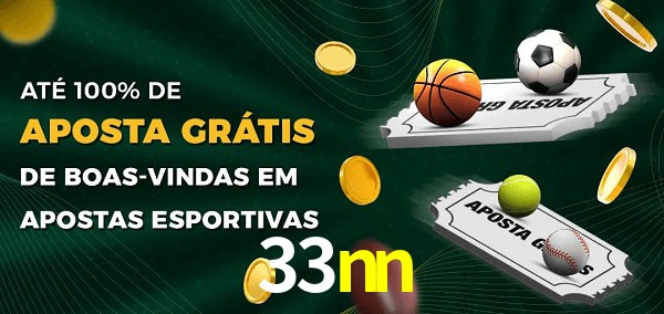 33nn Ate 100% de Aposta Gratis